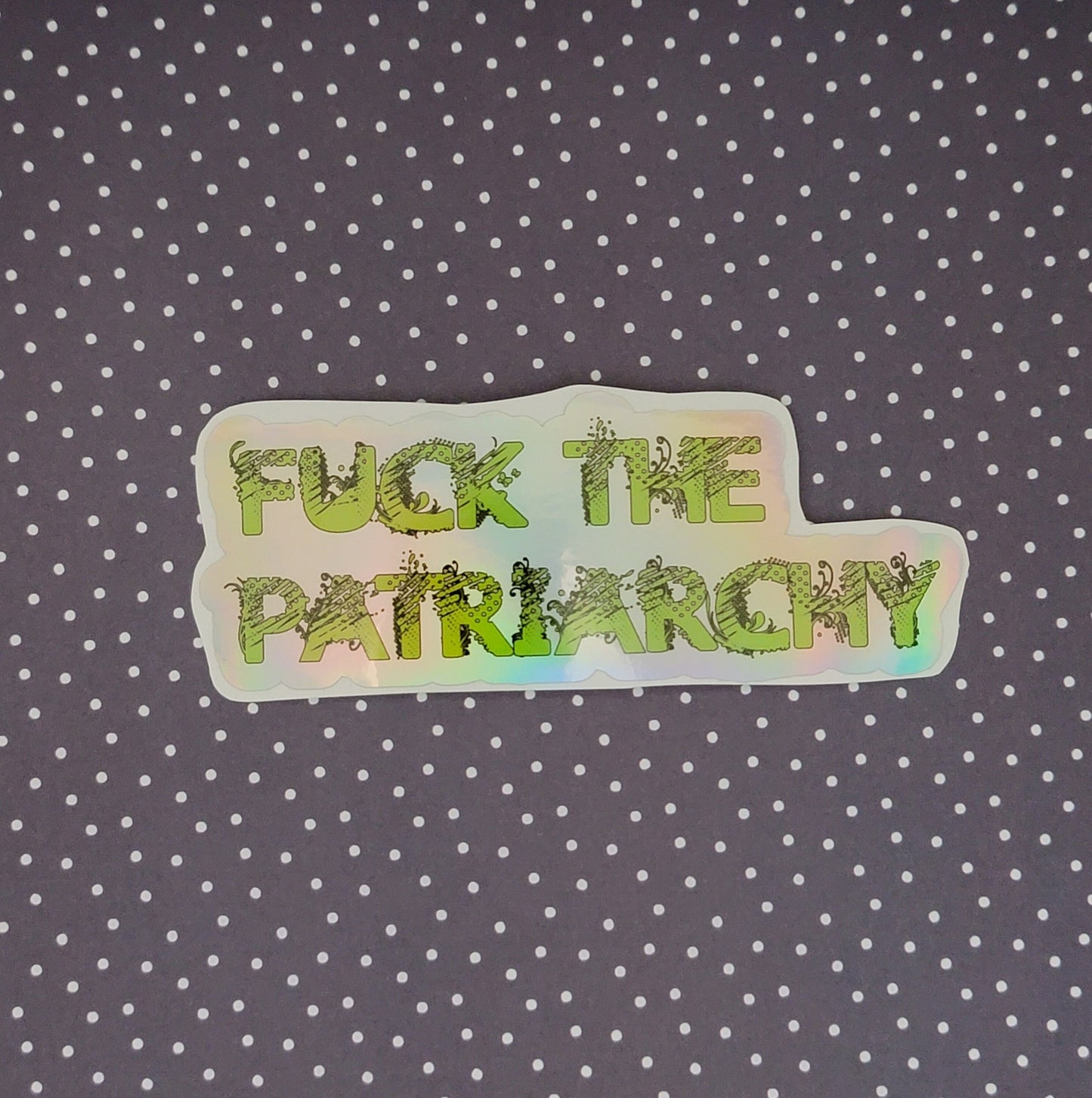 F*** the patriarchy sticker