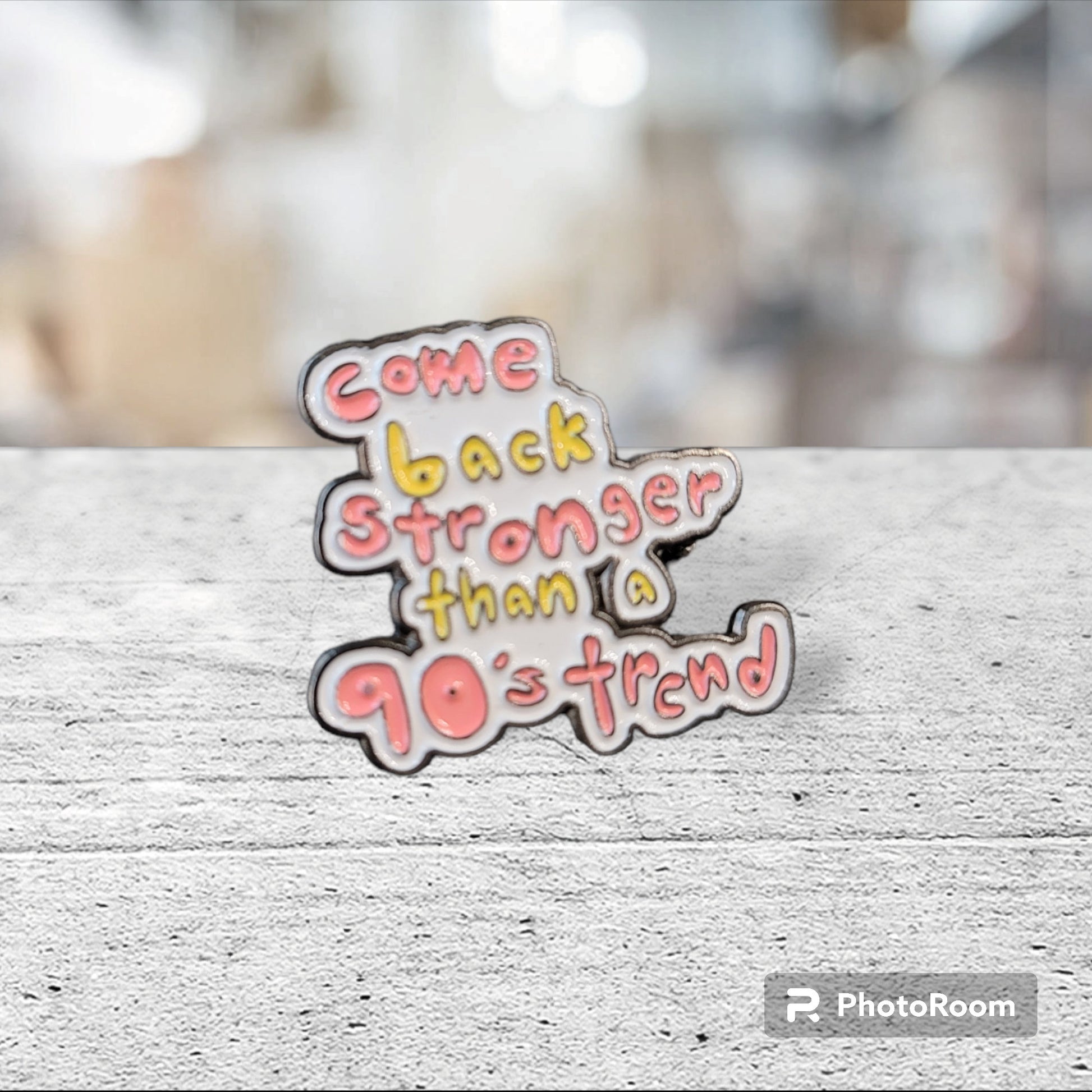 Taylor Swift Inspired Pin, Willow Inspired Pin, Gifts for Swifties, Swiftie Pins, I Come Back Stronger Than A 90s Trend